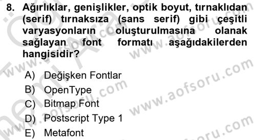 Tipografi Dersi 2021 - 2022 Yılı (Vize) Ara Sınav Soruları 8. Soru
