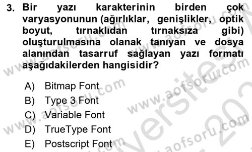 Tipografi Dersi 2021 - 2022 Yılı (Final) Dönem Sonu Sınav Soruları 3. Soru