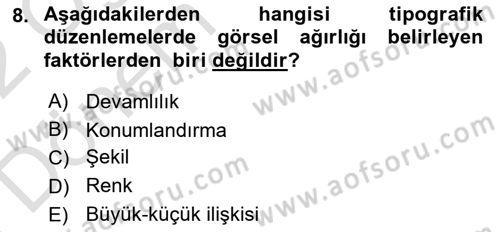 Tipografi Dersi 2021 - 2022 Yılı (Final) Dönem Sonu Sınav Soruları 8. Soru