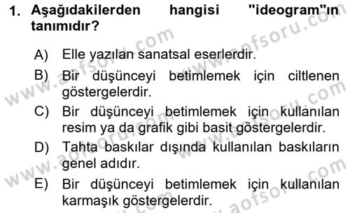 Tipografi Dersi 2021 - 2022 Yılı Yaz Okulu Sınav Soruları 1. Soru