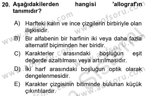 Tipografi Dersi 2021 - 2022 Yılı Yaz Okulu Sınav Soruları 20. Soru