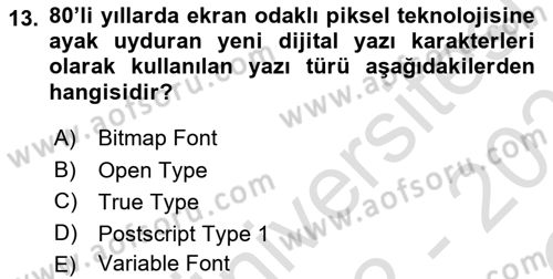 Tipografi Dersi 2022 - 2023 Yılı Yaz Okulu Sınav Soruları 13. Soru