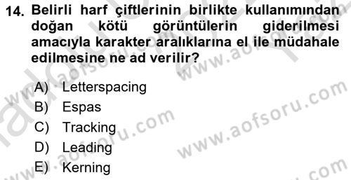 Tipografi Dersi 2022 - 2023 Yılı Yaz Okulu Sınav Soruları 14. Soru