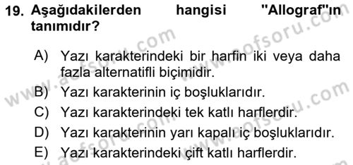 Tipografi Dersi 2022 - 2023 Yılı Yaz Okulu Sınav Soruları 19. Soru