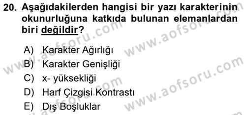 Tipografi Dersi 2022 - 2023 Yılı Yaz Okulu Sınav Soruları 20. Soru