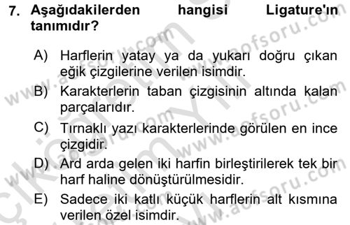 Tipografi Dersi 2022 - 2023 Yılı Yaz Okulu Sınav Soruları 7. Soru