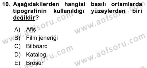 Tipografi Dersi 2023 - 2024 Yılı (Final) Dönem Sonu Sınav Soruları 10. Soru