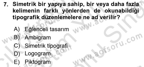 Tipografi Dersi 2023 - 2024 Yılı (Final) Dönem Sonu Sınav Soruları 7. Soru