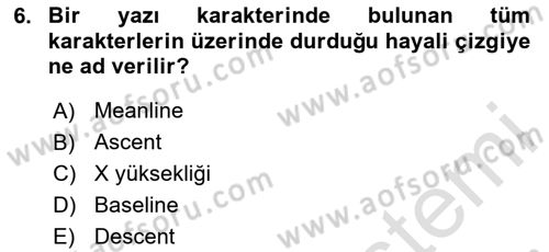 Tipografi Dersi 2023 - 2024 Yılı Yaz Okulu Sınav Soruları 6. Soru