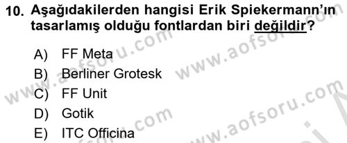 Tipografi Dersi 2024 - 2025 Yılı (Vize) Ara Sınav Soruları 10. Soru