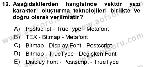 Tipografi Dersi 2024 - 2025 Yılı (Vize) Ara Sınav Soruları 12. Soru