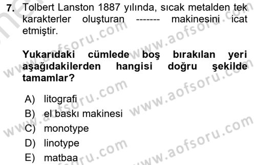 Tipografi Dersi 2024 - 2025 Yılı (Vize) Ara Sınav Soruları 7. Soru