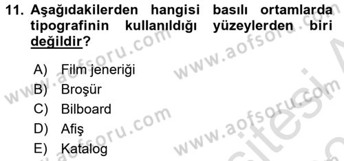 Tipografi Dersi 2024 - 2025 Yılı (Final) Dönem Sonu Sınav Soruları 11. Soru