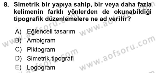 Tipografi Dersi 2024 - 2025 Yılı (Final) Dönem Sonu Sınav Soruları 8. Soru