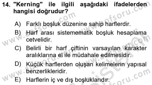 Tipografi Dersi 2024 - 2025 Yılı Yaz Okulu Sınav Soruları 14. Soru