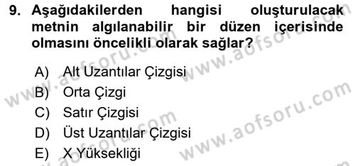 Tipografi Dersi 2024 - 2025 Yılı Yaz Okulu Sınav Soruları 9. Soru