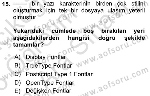 Tipografi Dersi 2025 - 2026 Yılı (Vize) Ara Sınav Soruları 15. Soru