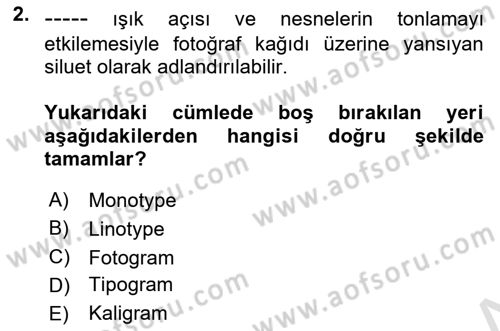 Tipografi Dersi 2025 - 2026 Yılı (Final) Dönem Sonu Sınav Soruları 2. Soru