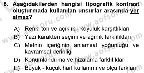 Tipografi Dersi 2025 - 2026 Yılı (Final) Dönem Sonu Sınav Soruları 8. Soru