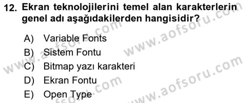 Tipografi Dersi 2025 - 2026 Yılı Yaz Okulu Sınav Soruları 12. Soru