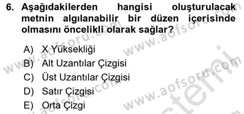 Tipografi Dersi 2025 - 2026 Yılı Yaz Okulu Sınav Soruları 6. Soru