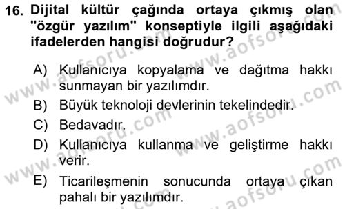 Dijital Kültür Dersi 2021 - 2022 Yılı Yaz Okulu Sınav Soruları 16. Soru