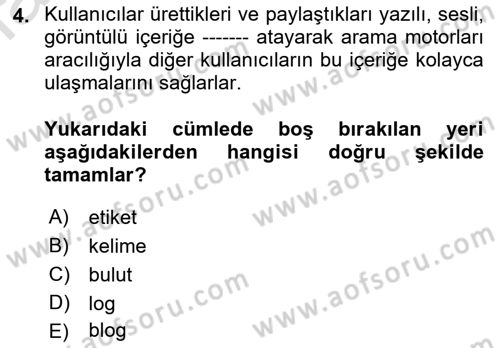 Dijital Kültür Dersi 2022 - 2023 Yılı Yaz Okulu Sınavı 4. Soru