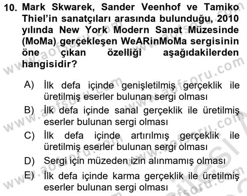 Dijital Kültür Dersi 2023 - 2024 Yılı Yaz Okulu Sınav Soruları 10. Soru