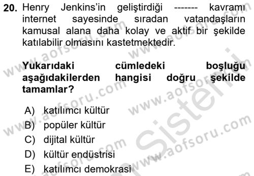 Dijital Kültür Dersi 2025 - 2026 Yılı (Vize) Ara Sınav Soruları 20. Soru