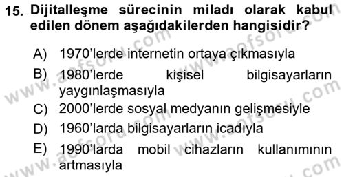 Dijital Kültür Dersi 2025 - 2026 Yılı Yaz Okulu Sınav Soruları 15. Soru