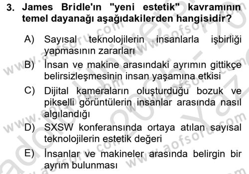Dijital Kültür Dersi 2025 - 2026 Yılı Yaz Okulu Sınav Soruları 3. Soru