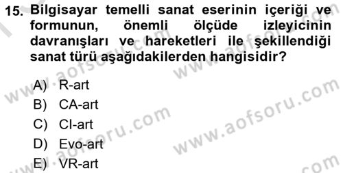 Yeni Medya Sanatı Dersi 2022 - 2023 Yılı (Final) Dönem Sonu Sınav Soruları 15. Soru