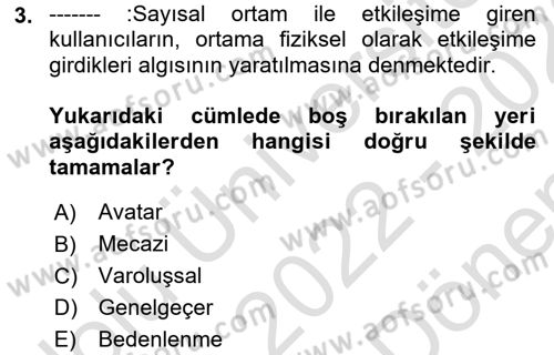 Yeni Medya Sanatı Dersi 2022 - 2023 Yılı (Final) Dönem Sonu Sınavı 3. Soru