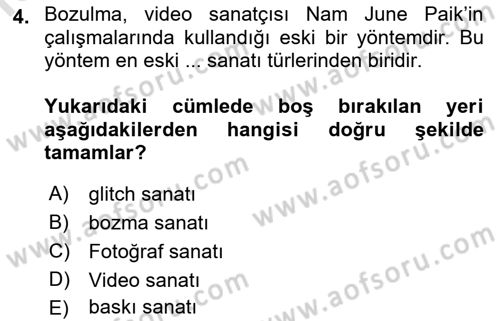 Yeni Medya Sanatı Dersi 2022 - 2023 Yılı (Final) Dönem Sonu Sınavı 4. Soru