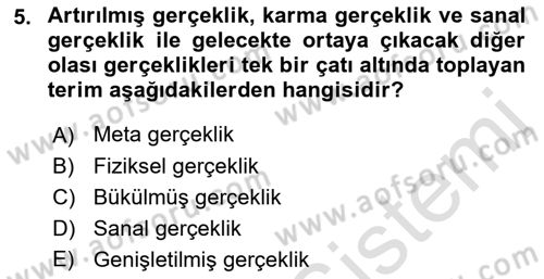 Yeni Medya Sanatı Dersi 2022 - 2023 Yılı Yaz Okulu Sınavı 5. Soru