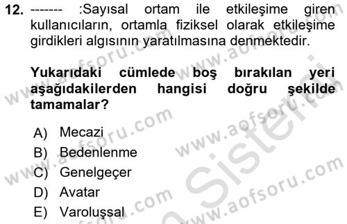 Yeni Medya Sanatı Dersi 2023 - 2024 Yılı (Vize) Ara Sınavı 12. Soru