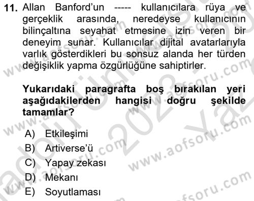 Yeni Medya Sanatı Dersi 2023 - 2024 Yılı Yaz Okulu Sınavı 11. Soru