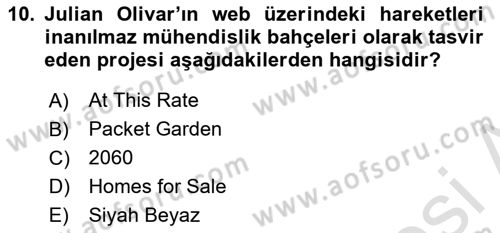 Yeni Medya Sanatı Dersi 2024 - 2025 Yılı Yaz Okulu Sınav Soruları 10. Soru