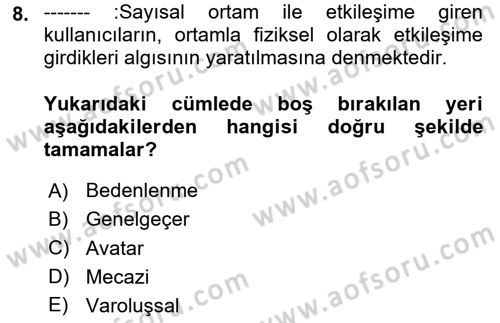Yeni Medya Sanatı Dersi 2024 - 2025 Yılı Yaz Okulu Sınav Soruları 8. Soru