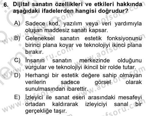 Yeni Medya Sanatı Dersi 2025 - 2026 Yılı (Vize) Ara Sınav Soruları 6. Soru