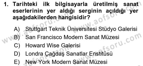 Yeni Medya Sanatı Dersi 2025 - 2026 Yılı (Final) Dönem Sonu Sınav Soruları 1. Soru