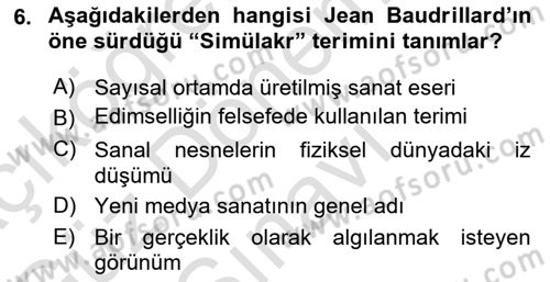 Yeni Medya Sanatı Dersi 2025 - 2026 Yılı (Final) Dönem Sonu Sınav Soruları 6. Soru