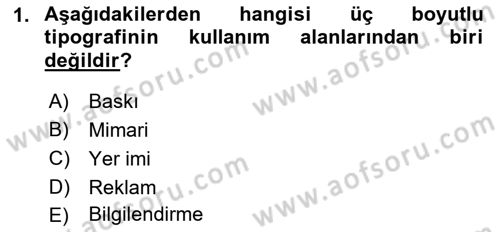 İleri Tipografi Dersi 2022 - 2023 Yılı Yaz Okulu Sınav Soruları 1. Soru