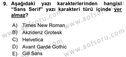 İleri Tipografi Dersi 2022 - 2023 Yılı Yaz Okulu Sınav Soruları 9. Soru