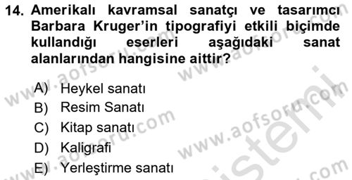 İleri Tipografi Dersi 2023 - 2024 Yılı (Vize) Ara Sınav Soruları 14. Soru
