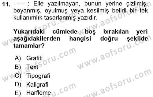 İleri Tipografi Dersi 2023 - 2024 Yılı (Final) Dönem Sonu Sınav Soruları 11. Soru