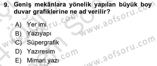 İleri Tipografi Dersi 2023 - 2024 Yılı (Final) Dönem Sonu Sınav Soruları 9. Soru