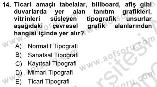 İleri Tipografi Dersi 2023 - 2024 Yılı Yaz Okulu Sınav Soruları 14. Soru