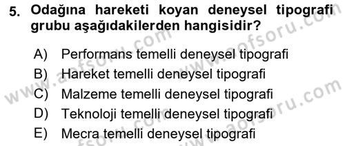 İleri Tipografi Dersi 2023 - 2024 Yılı Yaz Okulu Sınav Soruları 5. Soru