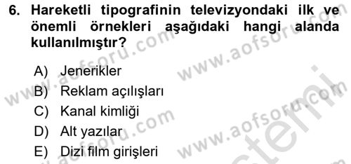 İleri Tipografi Dersi 2023 - 2024 Yılı Yaz Okulu Sınav Soruları 6. Soru